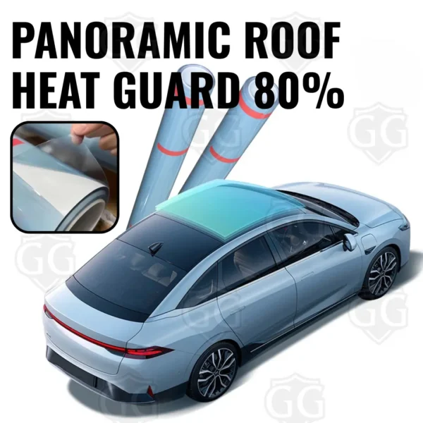 GG Films Panoramic Roof Heat Guard 80% TPU фолио за панорамен покрив